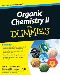 Organic Chemistry II for Dummies