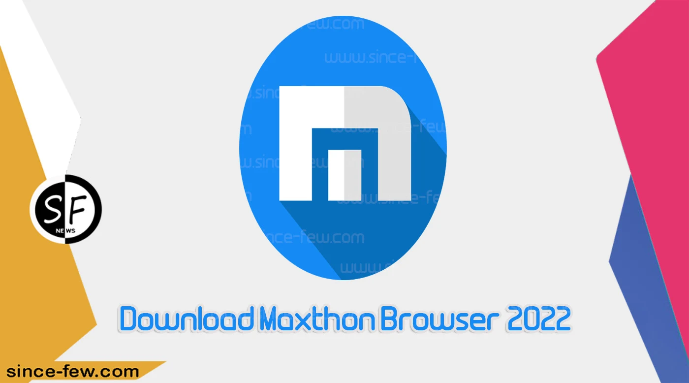 Download Maxthon Browser For PC 2022