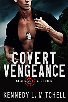 Book Review: Covert Vengeance, by Kennedy L. Mitchell, 4 stars