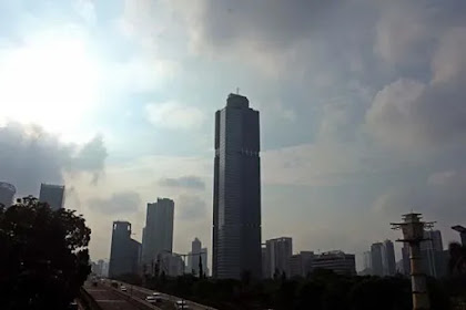 10 Gedung Tertinggi dan Termewah di Jakarta