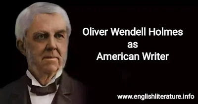 Oliver Wendell Holmes as American Writer
