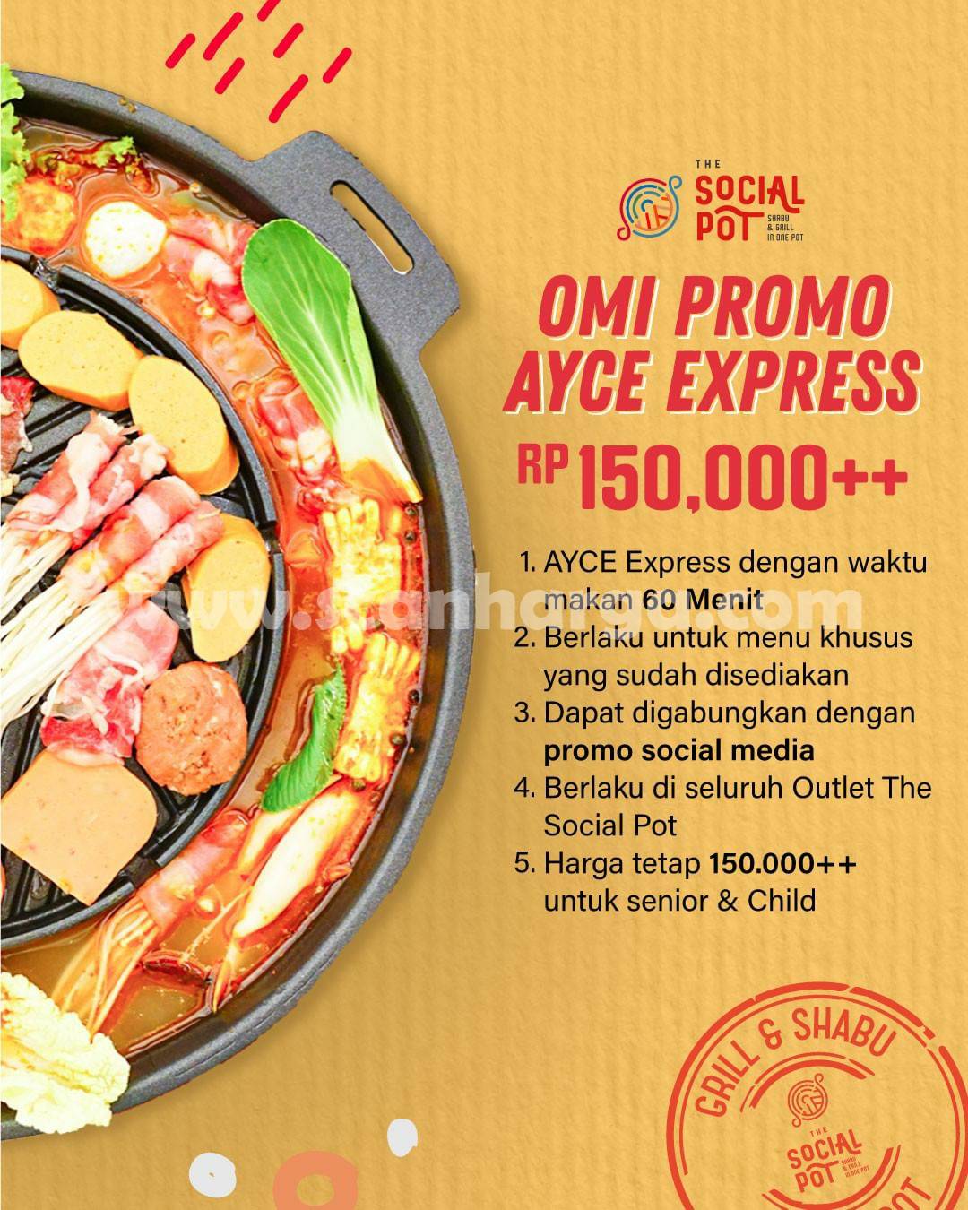 THE SOCIAL POT OMI PROMO – Makan Nikmat Harga Hemat cuma Rp 150.000++