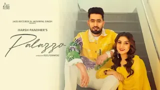 Palazzo Song Lyrics - Harsh Pandher