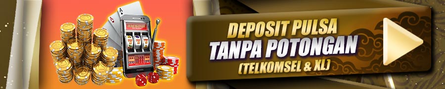 DEPOSIT PULSA TANPA POTONGAN | DEPOSIT PULSA TERMURAH SLOT | JOWOTOTO
