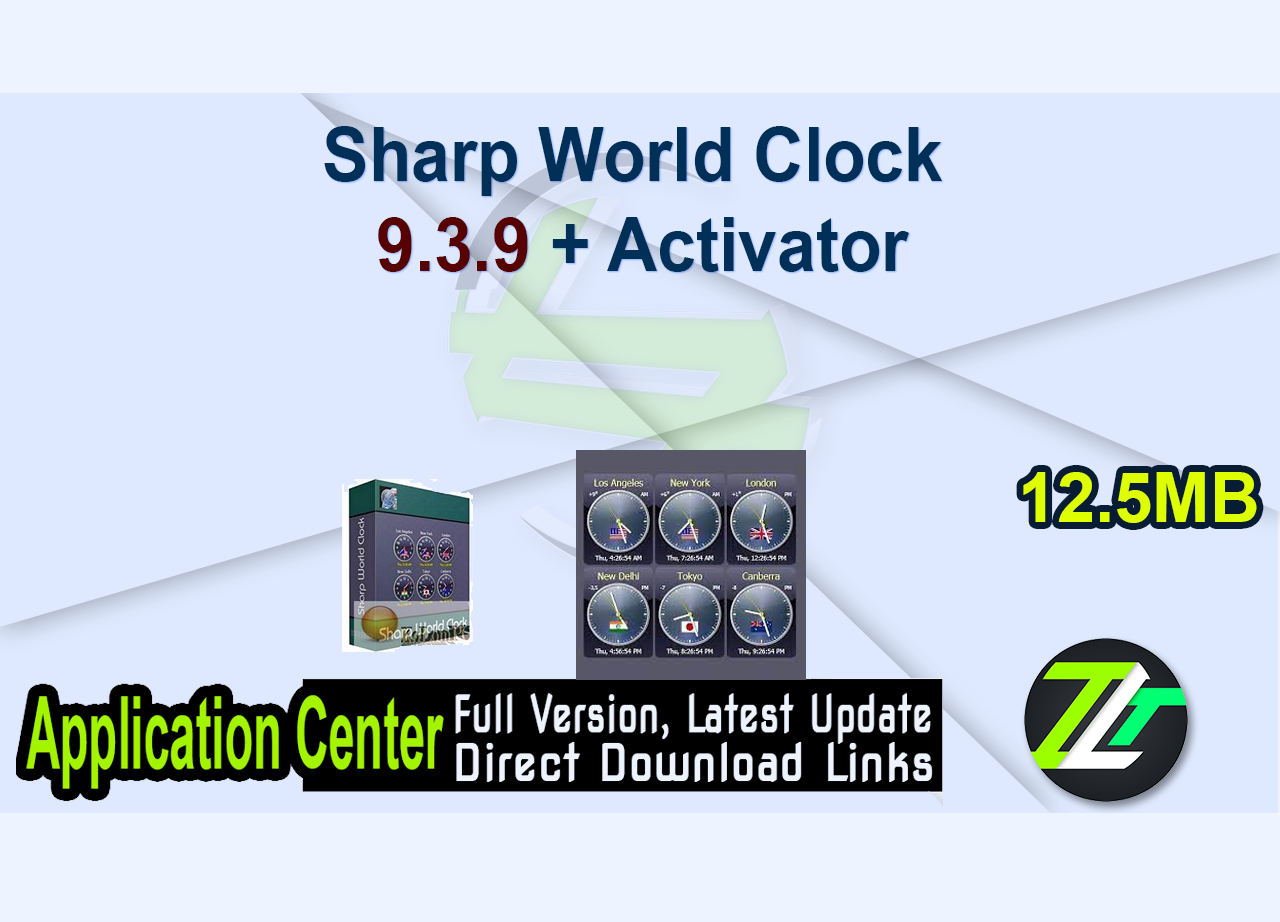 Sharp World Clock 9.3.9 + Activator