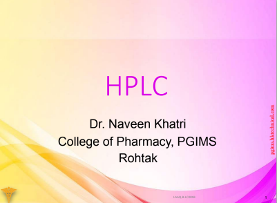 HPLC  High Performance Liquid Chromatography by Dr. Naveen Khatri SDPGIPS Rohtak 7th Semester B.Pharmacy ,BP701T Instrumental Methods of Analysis,BPharmacy,Handwritten Notes,BPharm 7th Semester,Important Exam Notes,Instrumental Method of Analysis,Dr. Naveen Khatri - SDPGIPS,