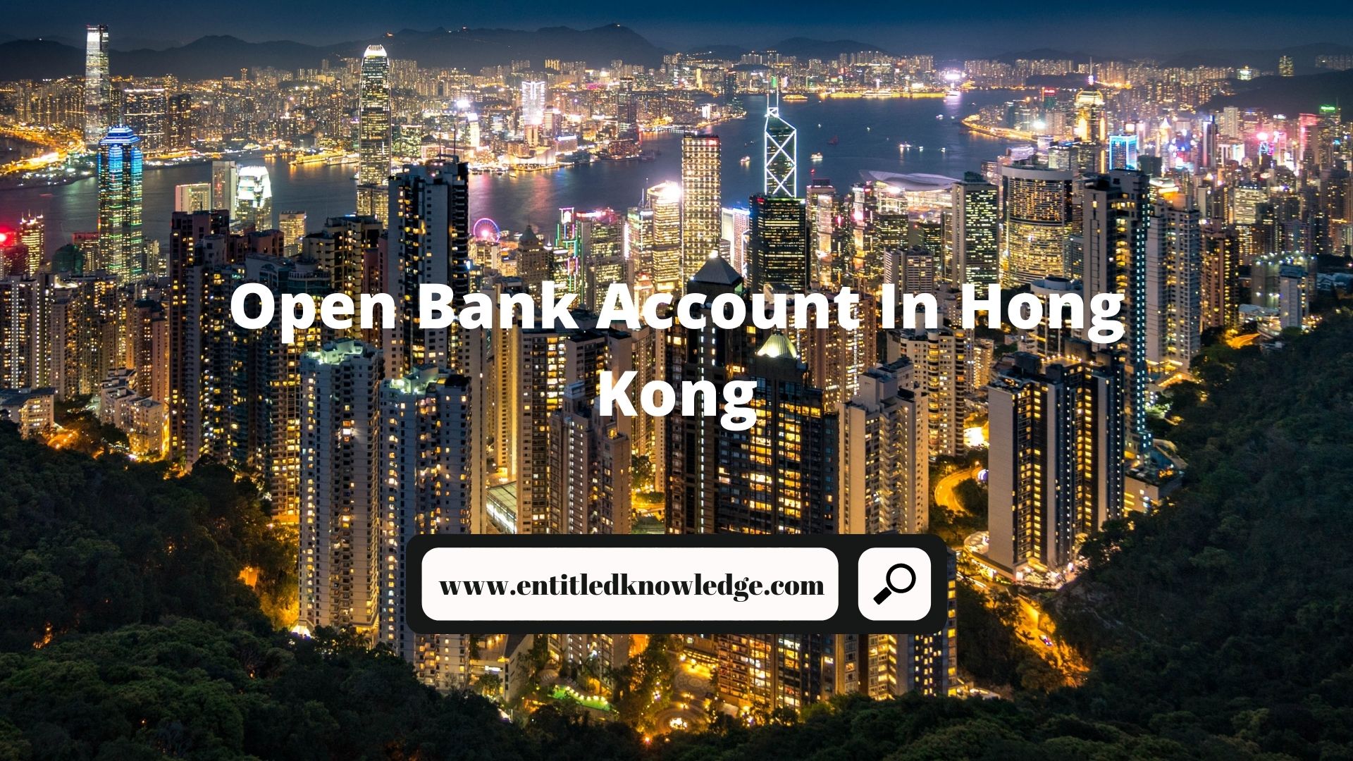 Open Bank Account In Hong Kong