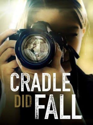 Cradle Did Fall 2021 FULL MOVIE DOWNLOAD