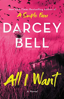 Book Review and GIVEAWAY: All I Want, by Darcey Bell {ends 1/12}