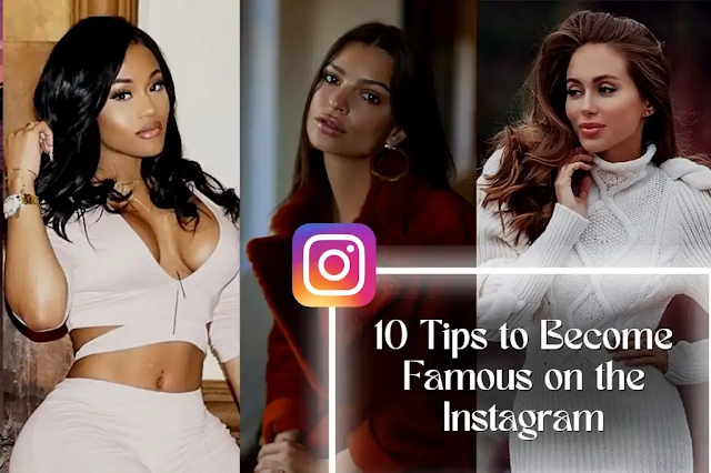 Top 10 Tricks to become famous on Instagram