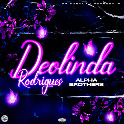 Alpha Brothers - Deolinda Rodrigues