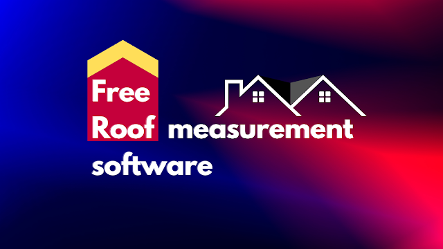 Roof measurement is now extremely simple