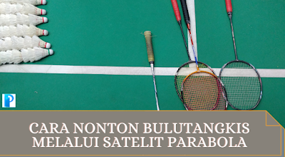 Paket Nonton Bulutangkis Yonex All England Open 2022