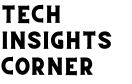 Tech Insights Corner