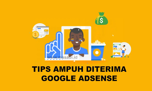 Tips Jitu Diterima Adsense