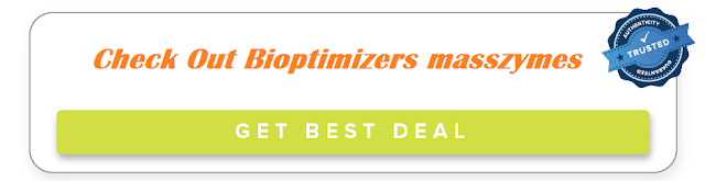 Check Out Bioptimizers Masszymes