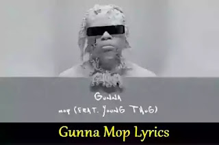 Gunna Mop Lyrics