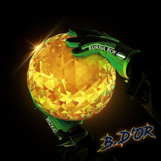 Burna Boy – “B. D’OR” ft. Wizkid MP3 DOWNLOAD