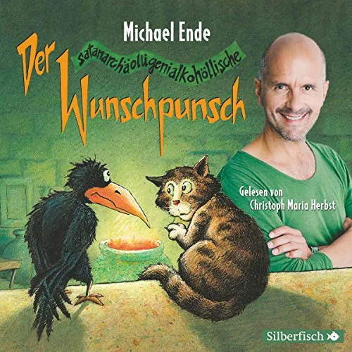 Der Wunschpunsch Michael Ende (Autor), Christoph Maria Herbst (Erzähler), HörbucHHamburg HHV GmbH (Verlag)