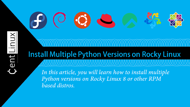 Install Multiple Python Versions on Rocky Linux 8