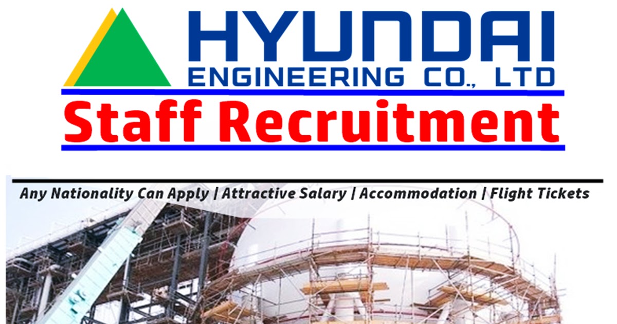 Hyundai Engineering And Construction Company Limited Careers 2022