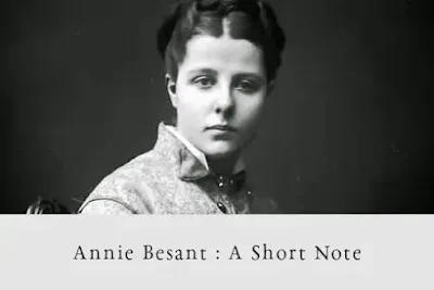Annie Besant: Short Notes For PSC