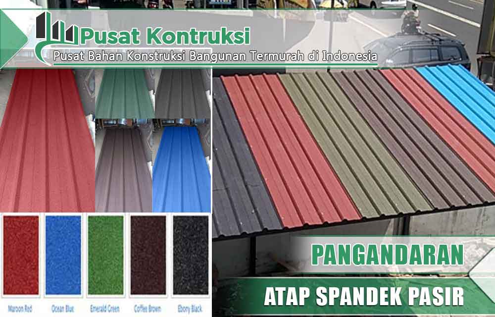 harga atap spandek pasir Pangandaran