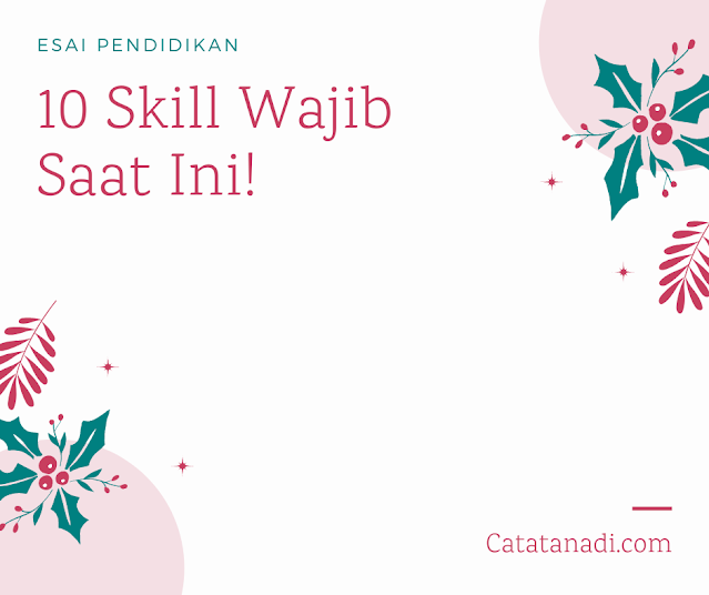 10 skill wajib untuk masa depan