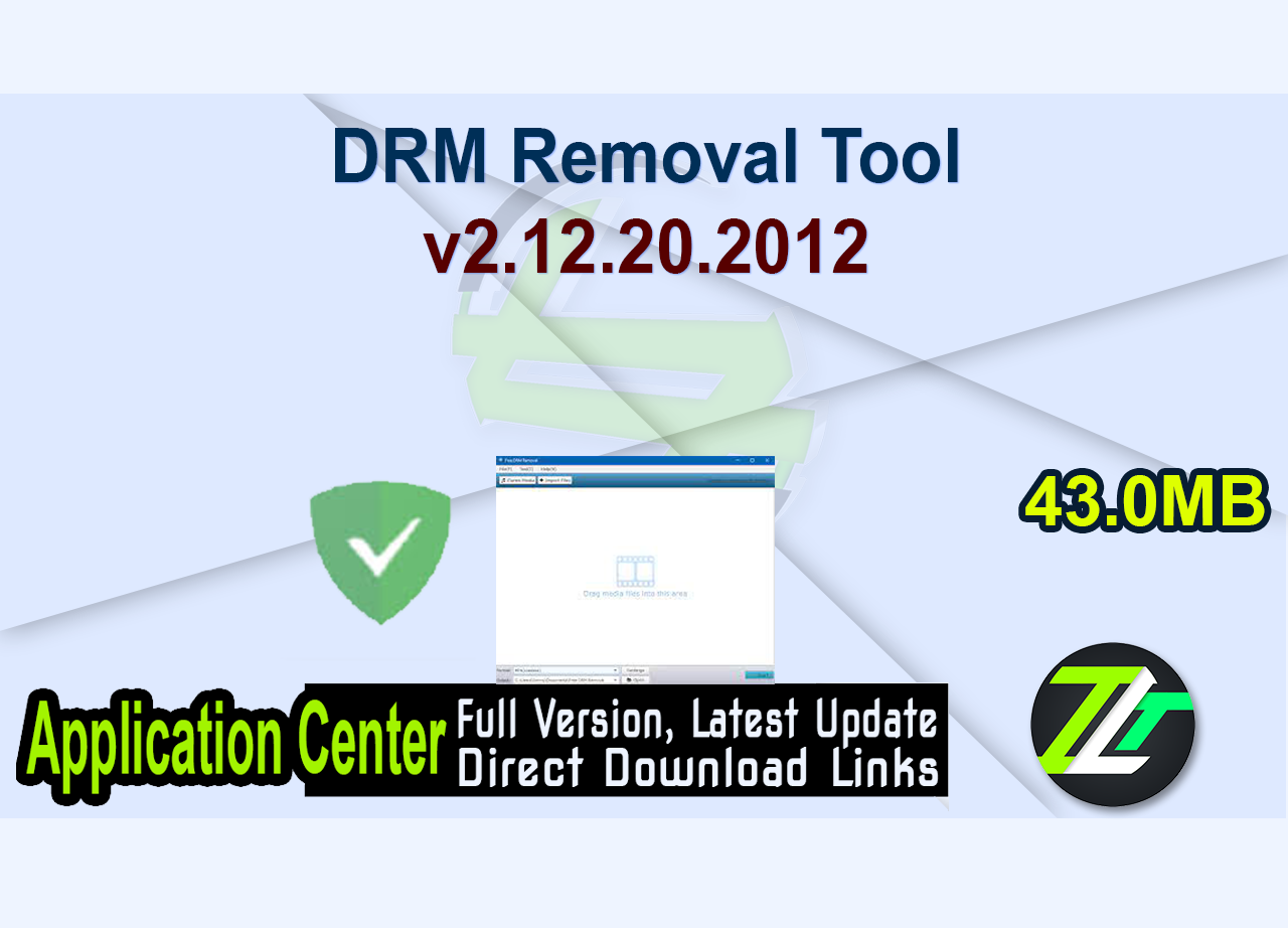 DRM Removal Tool v2.12.20.2012