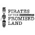 Pirates Of The Promised Land - They Left a Long Time Ago