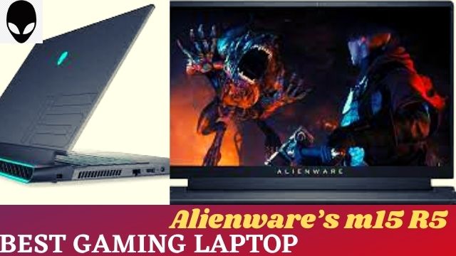 Alienware’sm15R5