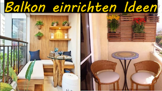 Balkon einrichten