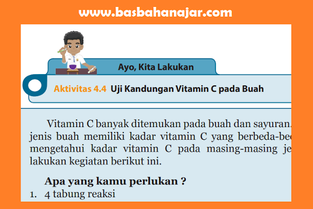 Aktivitas 4.4 Uji Kandungan Vitamin C pada Buah Aktivitas 4.4 Uji Kandungan Vitamin C pada Buah