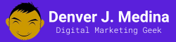 Denver J Medina - Ecommerce and Online Business Advocate. Certified Digital Marketing Professional