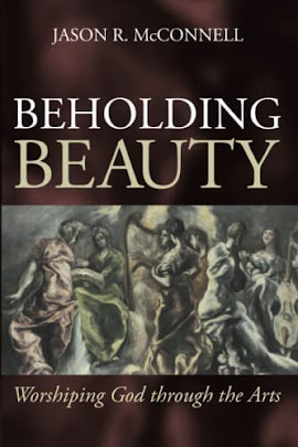 Beholding Beauty: Worshipping God through the Arts (aff link)