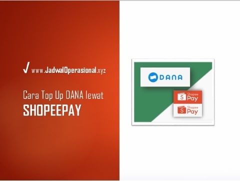 Cara top up dana lewat shopeepay