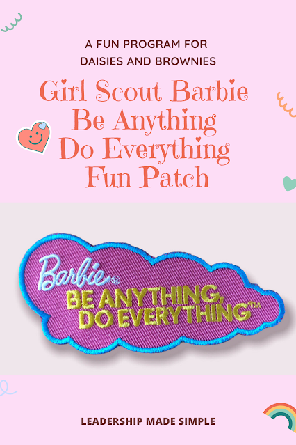Girl Scout Barbie  Be Anything  Do Everything  Fun Patch for Daisies and Brownies