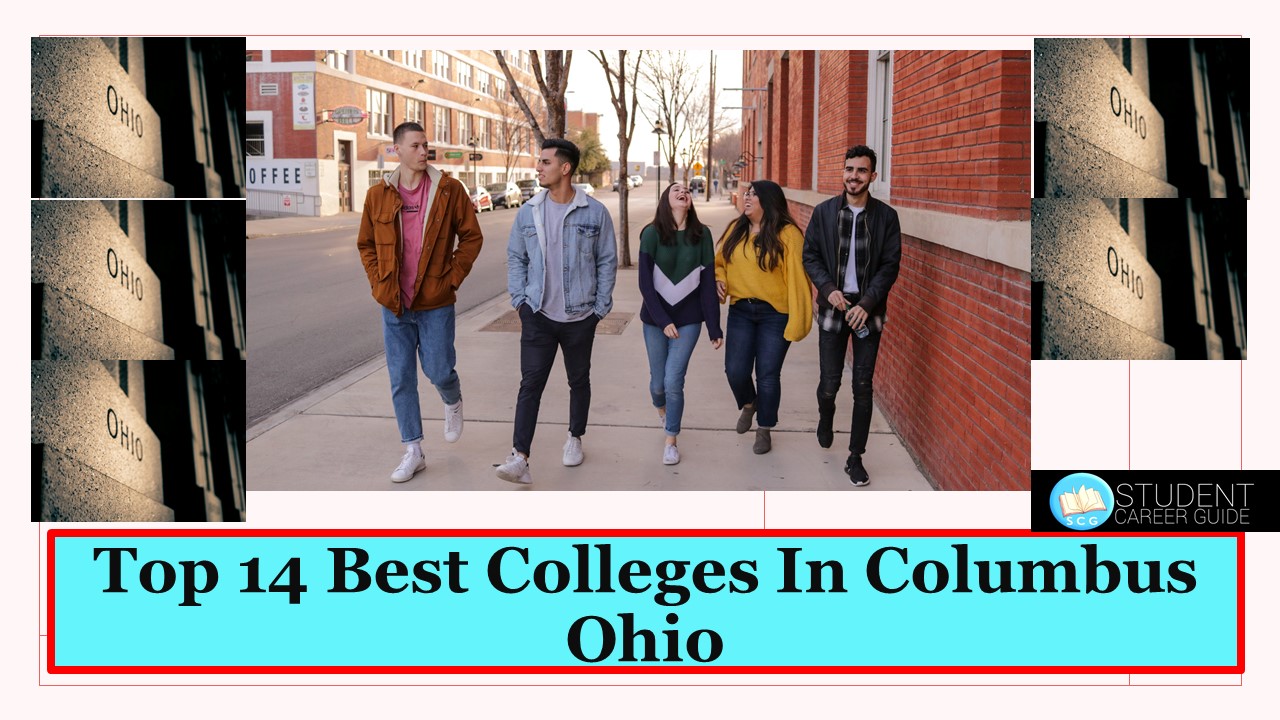 Top 14 Best Colleges in Columbus Ohio