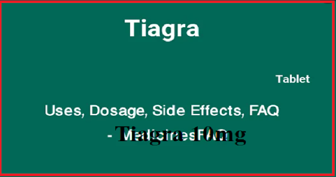 Tiagra 10mg এর  ব্যবহার