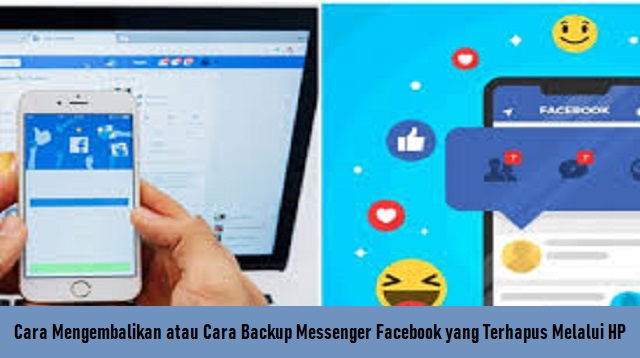 Cara Backup Messenger Facebook