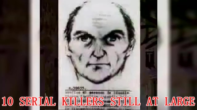 10 Serial Killers Still At Large