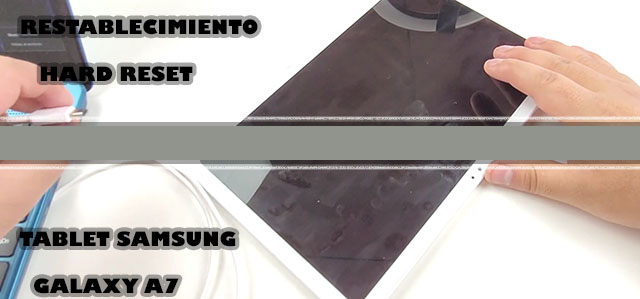 hard reset Tablet Samsung a7