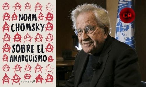 chomsky anarquismo cgt cnt anarcosindicalismo