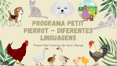 Programa Petit Pierrot – Diferentes Linguagens