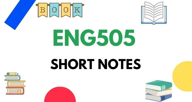 ENG505 Midterm Short Notes PDF