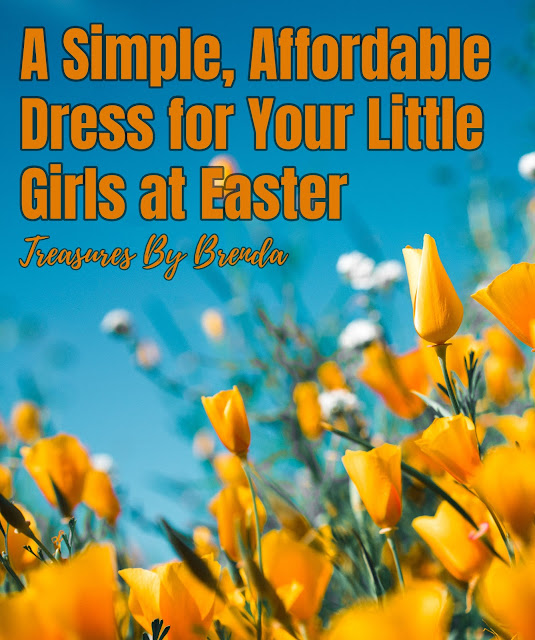 A Simple, Affordable Easter Dress for Your Little Girl!