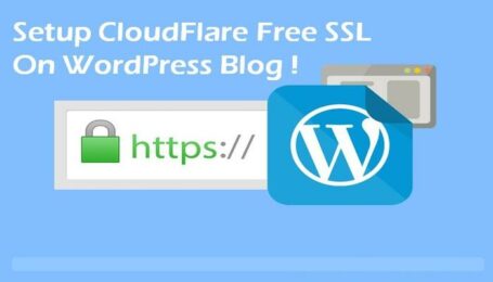 Setup CloudFlare Free SSL on WordPress Blog [Complete Guide]
