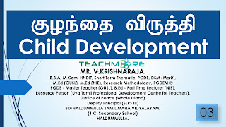  CHILD DEVELOPMENT   MR. V.KRISHNARAJA.