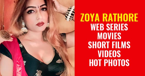 zoya rathore video photos uncensored web series