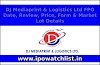 DJ Mediaprint & Logistics Ltd FPO Date, Review, Price, Form & Market Lot Details